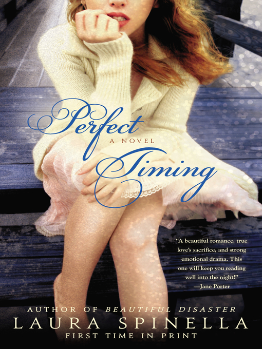 Title details for Perfect Timing by Laura Spinella - Wait list